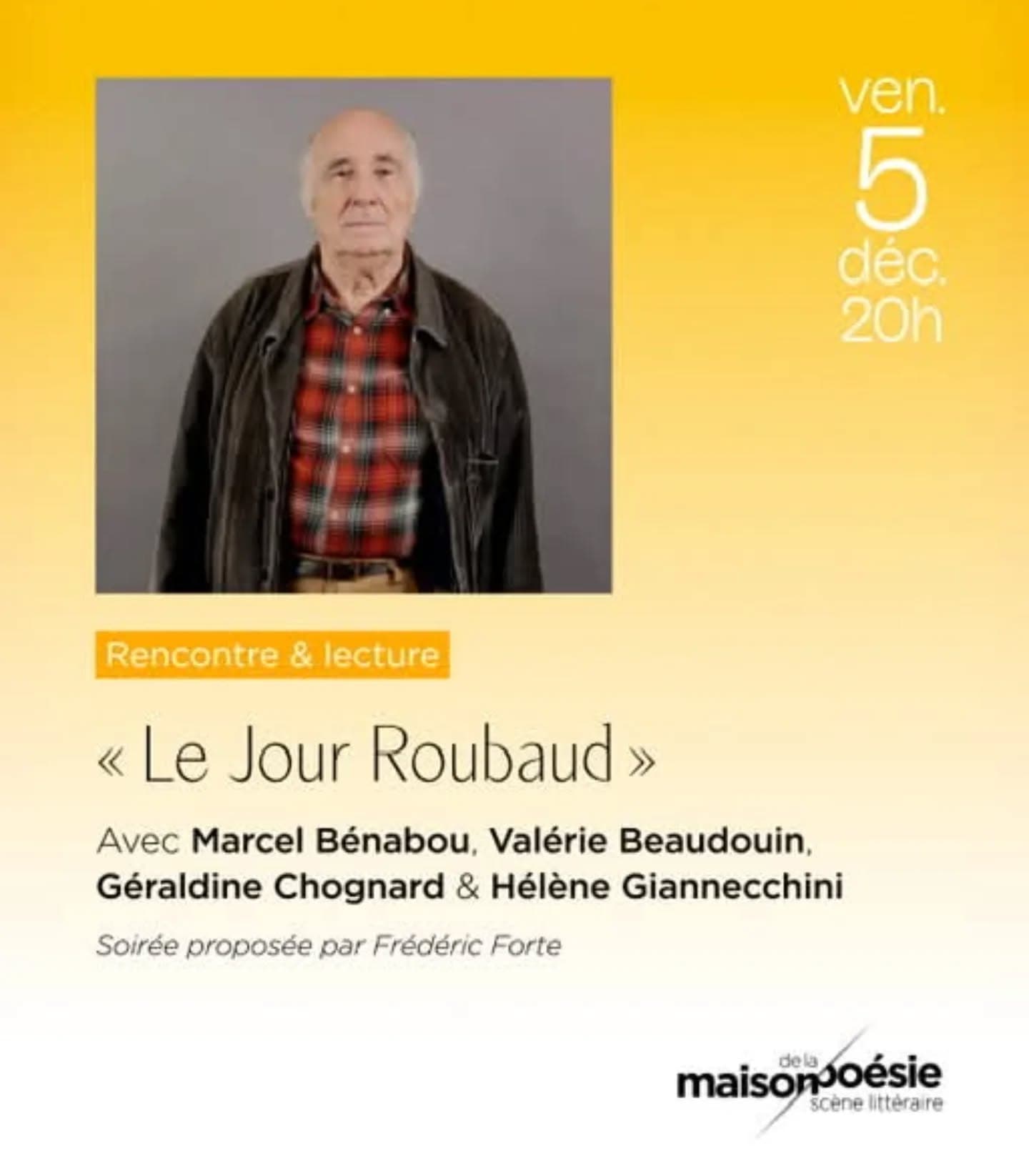 Vendredi 5 décembre Maison de la poésie de Paris #oulipo #jacquesroubaud #marcelbenabou #valeriebeaudouin #fredericforte #maisondelapoésiede…